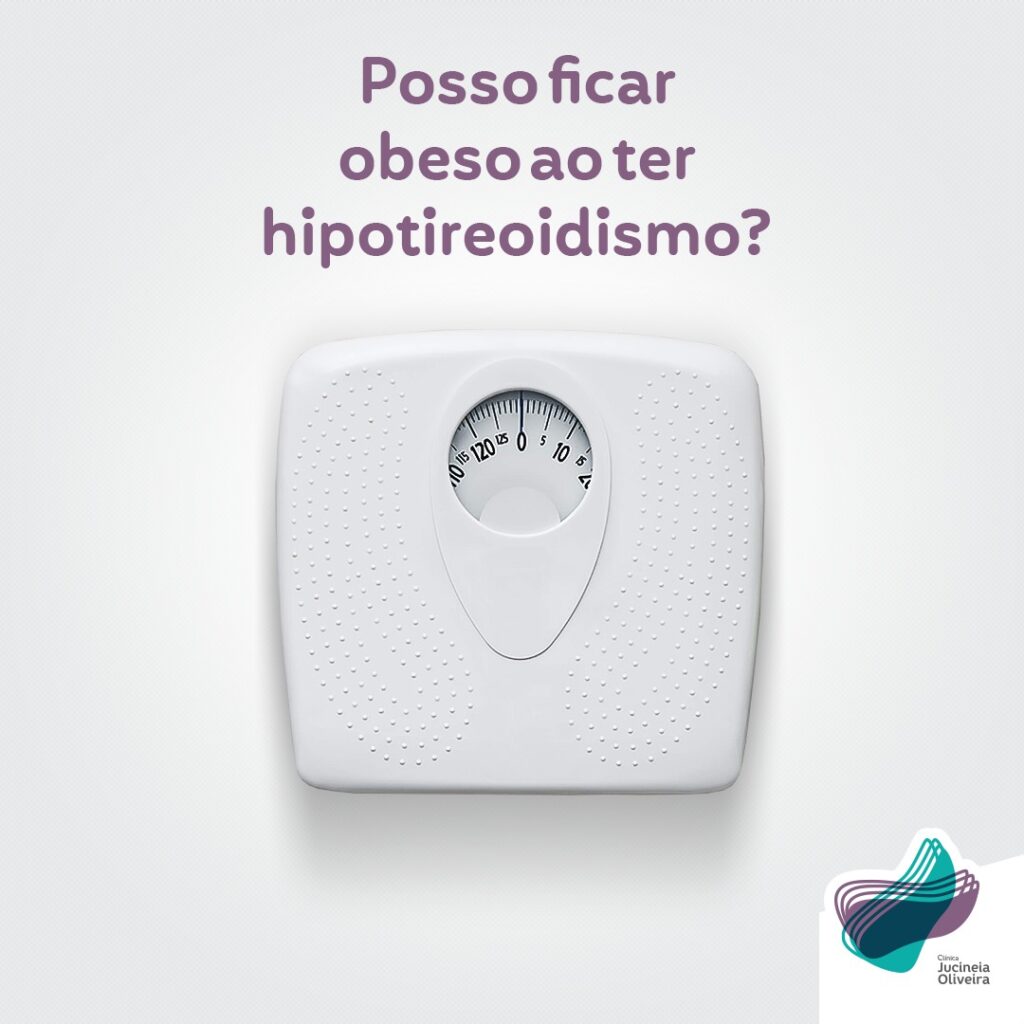 Posso ficar obeso com o hipotireoidismo?