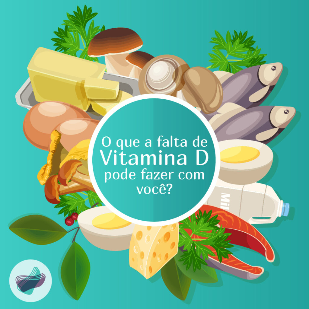 O que a falta de vitamina D pode fazer com você?