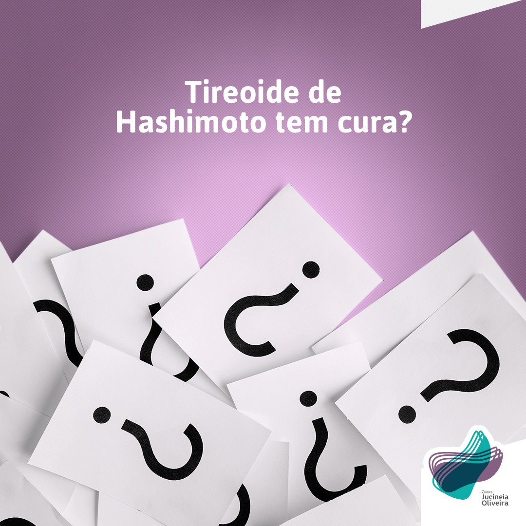Tireoide de Hashimoto tem cura?